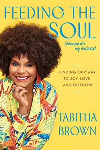 Cover of Feeding the Soul by Tabitha Brown
