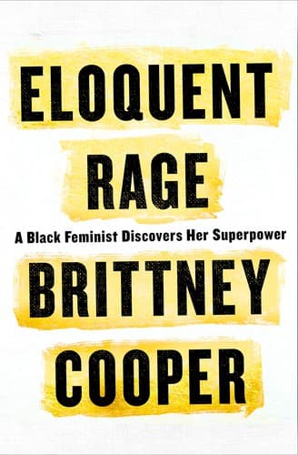 Cover of Eloquent Rage by Brittney Cooper